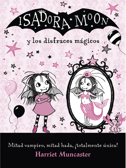 Title details for Isadora Moon y los disfraces mágicos by Harriet Muncaster - Available